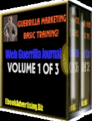 Product picture GUERRILLA MARKETING WEB JOURNAL, VOLUME 1,2,3,